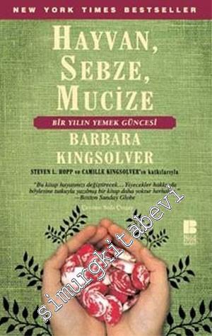 Hayvan, Sebze, Mucize -