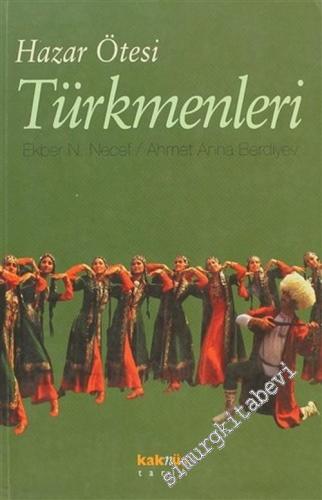 Hazar Ötesi Türkmenleri -        2003