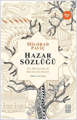 Hazar Sözlüğü : Yüz Bin Kelimelik Bir Sözlük -        2021