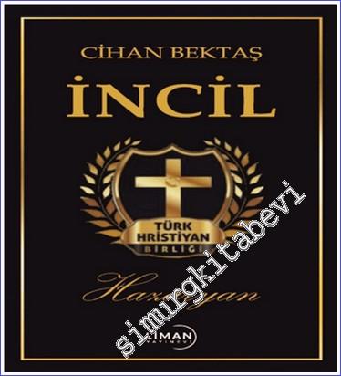 Hazaryan İncili : Türk Hristiyan Birliği - 2024