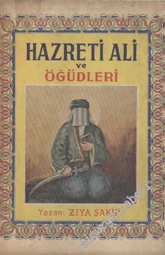 Hazreti Ali ve Öğüdleri -