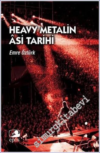 Heavy Metalin Asi Tarihi -        2022