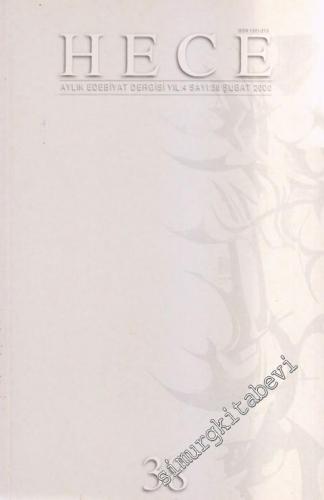 Hece Aylık Edebiyat Dergisi - 38    4  Şubat