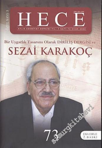 Hece Aylık Edebiyat Dergisi - Bir Uygarlık Tasarımı Olarak Diriliş Özel Sayısı - Ocak 2003, Sayı: 73       2003