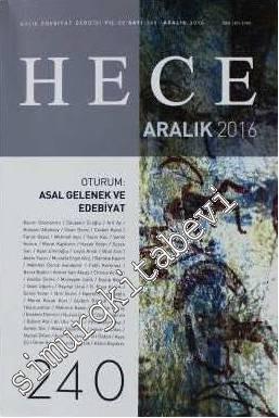 Hece Aylık Edebiyat Dergisi - Dosya: Asal Gelenek ve Edebiyatı - Sayı: