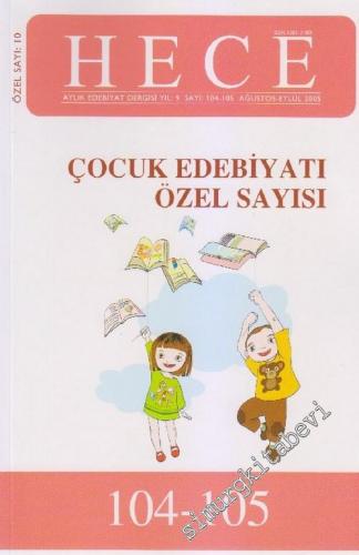 Hece Aylık Edebiyat Dergisi, Dosya: Çocuk Edebiyatı Özel Sayısı - Sayı