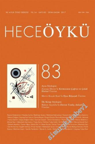 Hece - Aylık Edebiyat Dergisi, Dosya: Haydar Ergülen - Yıl: 7, Sayı: 83, Kasım 2003       2003