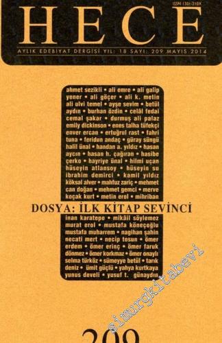 Hece Aylık Edebiyat Dergisi: Dosya: İlk Kitap Sevinci - Sayı: 209    18  Mayıs