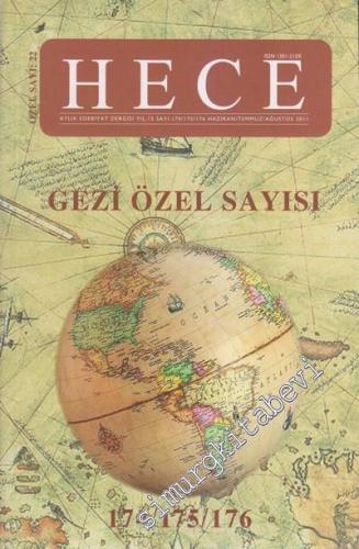 Hece Aylık Edebiyat Dergisi - Gezi Özel Sayısı - Yıl 13, Sayı 174, 175, 176, Özel Sayı 22, Haziran, Temmuz, Ağustos 2011