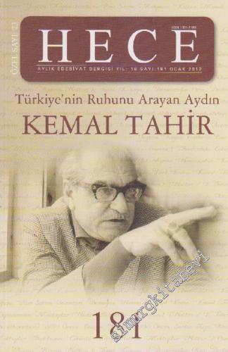 Hece Aylık Edebiyat Dergisi, Sayı: 181 / Kemal Tahir: Türkiyenin Ruhunu Arayan Aydın - Sayı: 181    15  Ocak