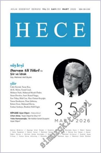 Hece Aylık Edebiyat Dergisi - Şiir ve İdrak - Sayı: 351 Mart 2026