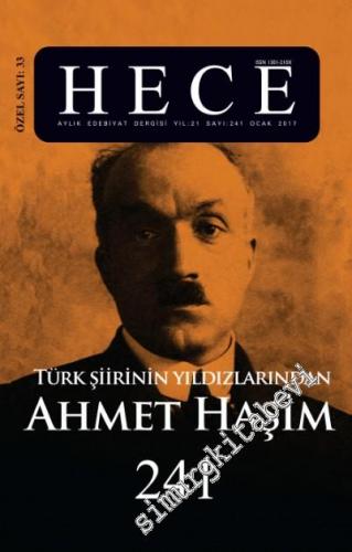 Hece Aylık Edebiyat Dergisi - Türk Şiirinin Yıldızlarından Ahmet Haşim
