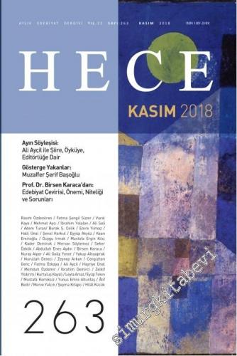 Hece Dergisi - Dosya: Şiir Buluşmaları - Ali Ayçil, Muzaffer Şerif Başoğlu, Edebiyat Çevirisi - Sayı: 263    Yıl: 22  Kasım