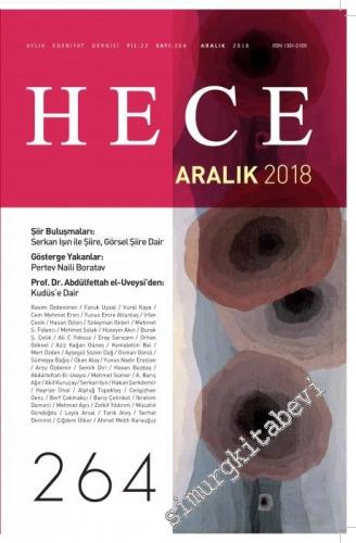 Hece Dergisi - Dosya: Şiir Buluşmaları - Sayı: 264    Yıl: 22  Aralık