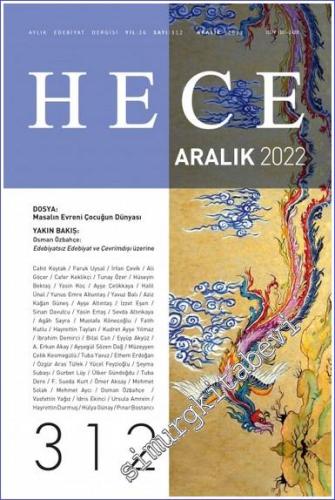 Hece Dergisi - Masalın Evreni Çocuğun Dünyası - Sayı: 312      Kasım  2022