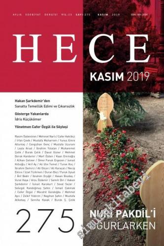 Hece Dergisi - Nuri Pakdil'i uğurlarken - Sayı: 275      Kasım