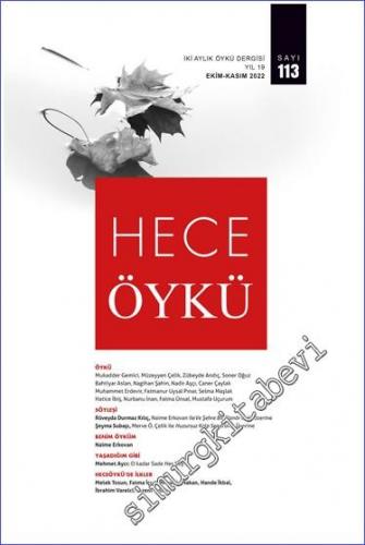 Hece Öykü Dergisi  - Sayı: 113      Ekim - Kasım 2022