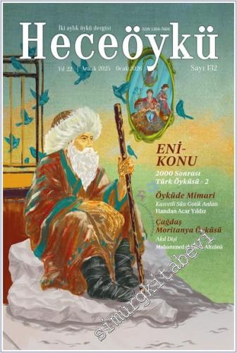 Hece Öykü: İki Aylık Öykü Dergisi - 2000 Sonrası Türk Öyküsü 2 - Sayı: