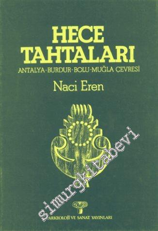 Hece Tahtaları: Antalya, Burdur, Muğla Çevresi -        1984