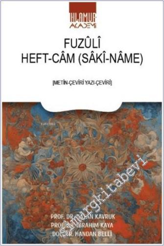 Heftcam (Sakiname) : Metin-Çeviri Yazı-Çeviri -        2024