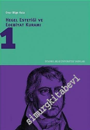 Hegel Estetiği ve Edebiyat Kuramı  1 -