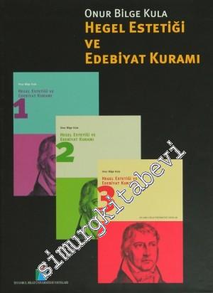 Hegel Estetiği ve Edebiyat Kuramı  3 Cilt TAKIM -