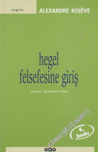 Hegel Felsefesine Giriş -        2012