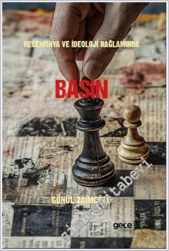 Hegemonya ve İdeoloji Bağlamında Basın -        2025