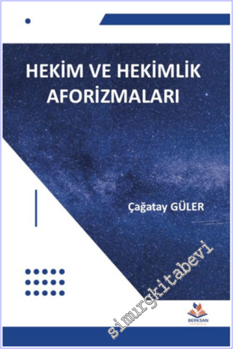 Hekim ve Hekimlik Aforizmaları