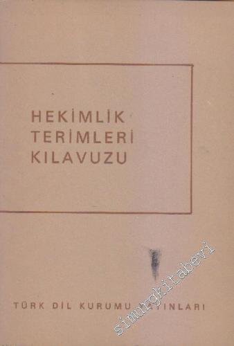 Hekimlik Terimleri Sözlüğü  -