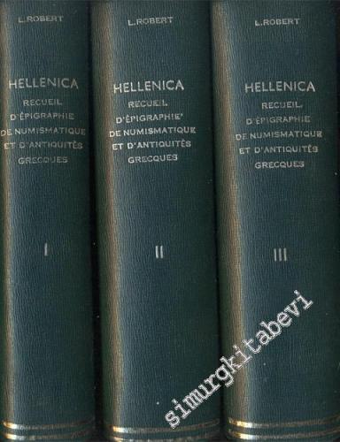 Hellenica = Recueil d'Epigraphie de Numismatique et d'Antiquites Grecq