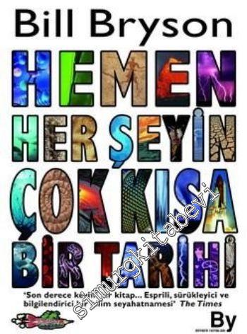 Hemen Her Şeyin Çok Kısa Bir Tarihi -