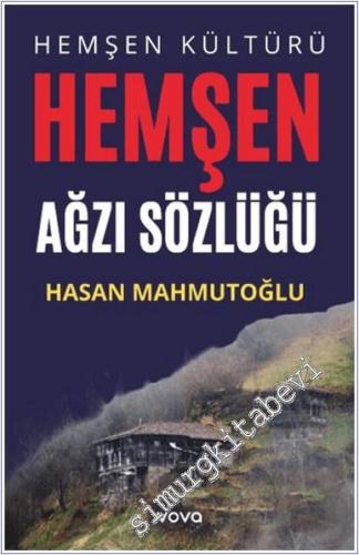 Hemşen Kültürü - Hemşen Ağzı Sözlüğü -        2025