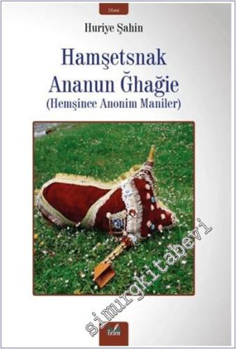 Hemşince Anonim Maniler -        2025