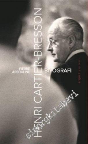 Henri Cartier Bresson: Biyografi -
