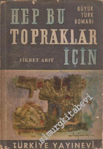 Hep Bu Topraklar İçin -