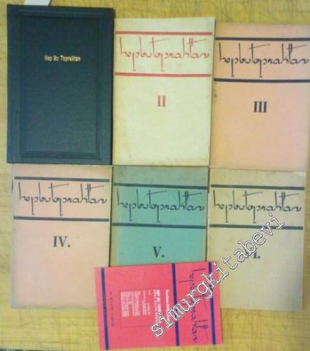 Hep Bu Topraktan: 4 Aylık Dergi 6 Sayı TAKIM - Ağustos 1943 - Eylül 1945; Sayı: 1 - 6