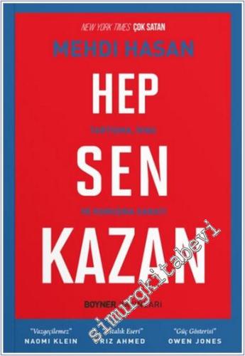 Hep Sen Kazan : Tartışma İkna ve Konuşma Sanatı -        2025
