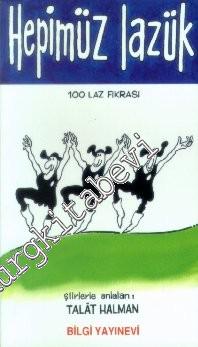 Hepimüz Lazük ‘100 Laz Fıkrası' -        1996