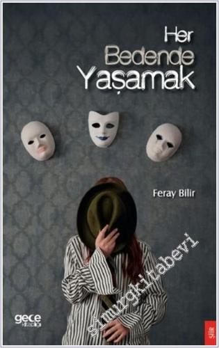 Her Bedende Yaşamak - 2025