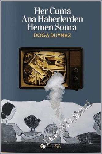 Her Cuma Ana Haberlerden Hemen Sonra -        2025