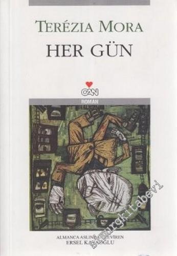 Her Gün -        2007