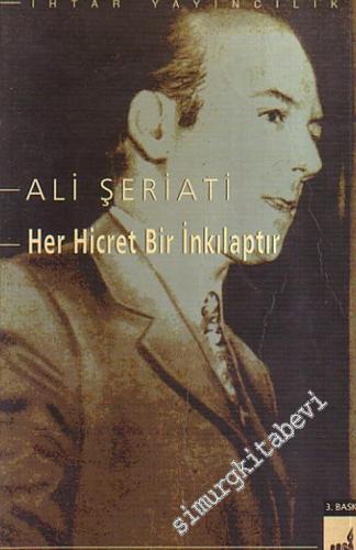 Her Hicret Bir İnkılabtır -