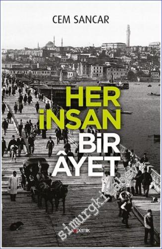Her İnsan Bir Ayet -        2019