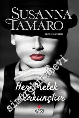 Her Melek Korkunçtur -