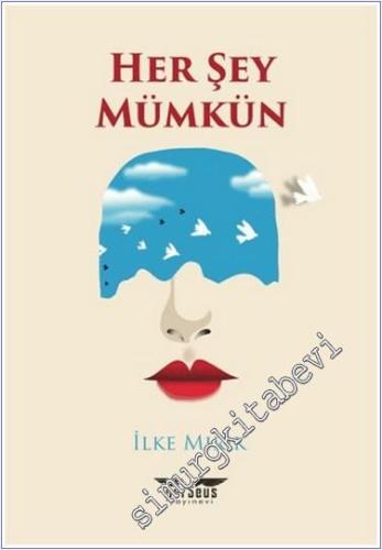 Her Şey Mümkün -        2024