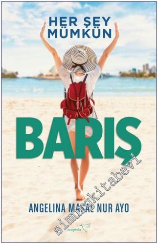Her Şey Mümkün - Barış -        2023