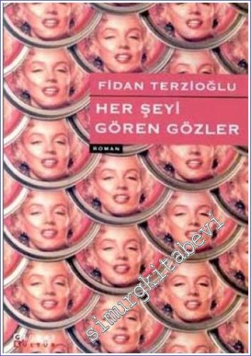 Her Şeyi Gören Gözler