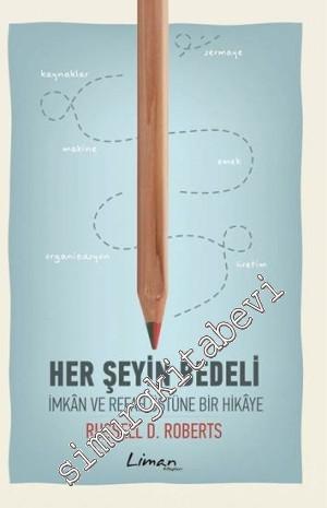 Her Şeyin Bedeli: İmkan ve Refah Üstüne Bir Hikaye