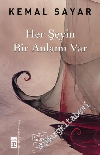 Her Şeyin Bir Anlamı Var -